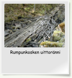 Rumpunkosken uittor�nni